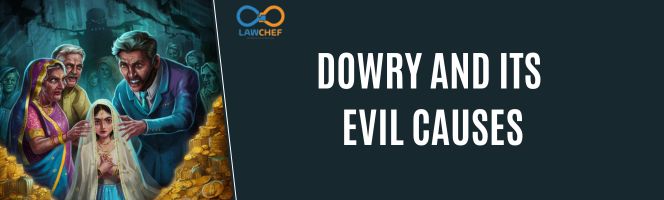 Dowry and its evil causes
