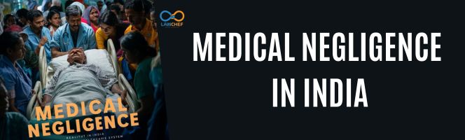 Medical Negligence In India