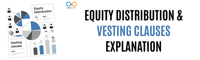 Equity Distribution & Vesting Clauses Explanation